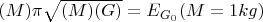 $(M)\pi \sqrt{(M)(G)} = E_{G_0} (M = 1kg)$