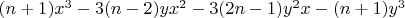 $(n+1)x^3-3(n-2)yx^2-3(2n-1)y^2x-(n+1)y^3$