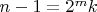 $n-1=2^mk$