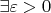 $\exists \varepsilon > 0$
