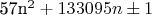 57n^{2} + 133095n \pm 1