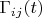 $\Gamma_{ij}(t)$