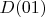 $D(01)$