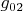 $g_{0 2}$