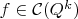 $f\in\mathcal{C}(Q^k)$