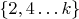 $\{2, 4 \dots k \}$
