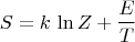 $$S=k\,\ln Z + \frac{E}{T}$$