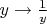 $ y\to\frac{1}{y}$