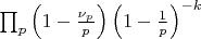 $ \prod_{p} \left(1-\frac{\nu_p}{p}\right)\left(1-\frac{1}{p}\right)^{-k} $
