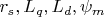 $r_s, L_q, L_d, \psi_m$