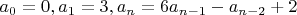 $a_0=0,a_1=3, a_n=6a_{n-1}-a_{n-2}+2$