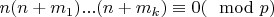 $n(n + m_1)...(n + m_k) \equiv 0 (\mod p)$