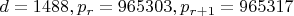 $d=1488, p_r=965303, p_{r+1}=965317$