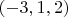 $(-3,1,2)$