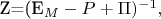 Z=(E_M-P+\Pi)^{-1},
