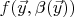 $f(\vec{y},\beta(\vec{y}))$