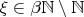 $\xi\in\beta\mathbb N\setminus\mathbb N$