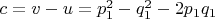 $c=v-u=p_1^2-q_1^2-2p_1q_1$