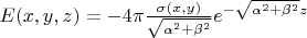 $E(x,y,z)= -4\pi\frac {\sigma(x,y)} {\sqrt{\alpha^2+\beta^2}} e^{-\sqrt{\alpha^2+\beta^2}z}$