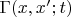 $\Gamma(x,x';t)$