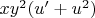 $xy^2(u'+u^2)$