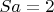 $Sa=2м$ $Sa=2м$