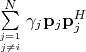$\sum\limits_{j=1\atop j\neq i}^{N}\gamma_j\mathbf p_j\mathbf p_j^H$ $\sum\limits_{j=1\atop j\neq i}^{N}\gamma_j\mathbf p_j\mathbf p_j^H$