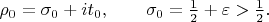 $\rho_0 = \sigma_0 + it_0,\qquad \sigma_0 = \frac12 + \varepsilon > \frac12.$