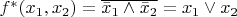 $f^*(x_1,x_2)=\overline{\bar x_1\wedge \bar x_2}=x_1\vee x_2$