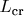 $L_{\text{cr}}$