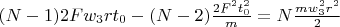 $(N-1) 2 F w_3 r t_0 - (N-2)\frac{2 F^2 t_0^2}{m} =  N \frac{m w_3^2 r^2}{2}$