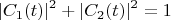 $$|C_1(t)|^2+|C_2(t)|^2=1$$