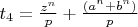 $t_{4}=\frac{z^{n}}p+\frac{(a^{n}+b^{n})}p$