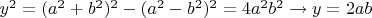 $y^2=(a^2+b^2)^2-(a^2-b^2)^2=4a^2b^2\to y=2ab$