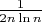 $\frac{1}{2n\ln n}$