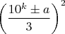 $\left(\dfrac{10^k \pm a}{3}\right)^2$