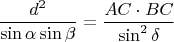 $$
\frac{d^2}{\sin \alpha \sin \beta} = \frac{AC \cdot BC}{\sin^2 \delta}
$$