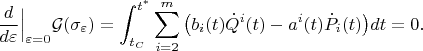 $$\frac{d}{d\varepsilon}\Big|_{\varepsilon=0}\mathcal G(\sigma_\varepsilon)=\int_{t_C}^{t^*}\sum_{i=2}^m\big(b_i(t)\dot Q^i(t)-a^i(t)\dot P_i(t)\big)dt=0.$$