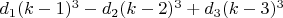 $d_1(k-1)^3-d_2(k-2)^3+d_3(k-3)^3$