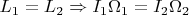 $L_{1} = L_{2} \Rightarrow I_{1}\Omega_{1} = I_{2}\Omega_{2}$