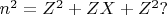 $n^2 = Z^2 +ZX + Z^2?$