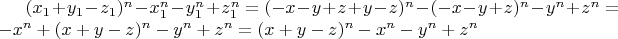 $(x_1+y_1-z_1)^n-x_1^n-y_1^n+z_1^n=
(-x-y+z+y-z)^n-(-x-y+z)^n-y^n+z^n=
-x^n+(x+y-z)^n-y^n+z^n=
(x+y-z)^n-x^n-y^n+z^n$