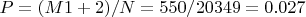 $P = (M1 + М2) / N = 550/20349=0.027$