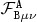 ${\mathcal F}^{\tt A}_{{\tt B} \mu \nu}$