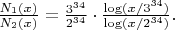$\frac{N_1(x)}{N_2(x)} = \frac{3^{34}}{2^{34}} \cdot \frac{\log(x / 3^{34})}{\log(x / 2^{34})}.$