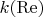 $k(\mathrm{Re})$