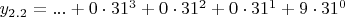 $y_{2.2}=...+0\cdot 31^{3}+0\cdot 31^{2}+0\cdot 31^{1}+9\cdot 31^{0}$