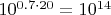 $10^{0.7\cdot 20}=10^{14}$