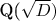 \mathbb{Q}(\sqrt{D})