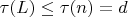 $\tau(L)\leq \tau(n)=d$
